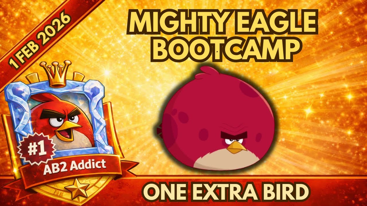 Angry Birds 2 - Mighty Eagle Bootcamp Today - 1 Feb 2026 + Daily Challenge +MEBC