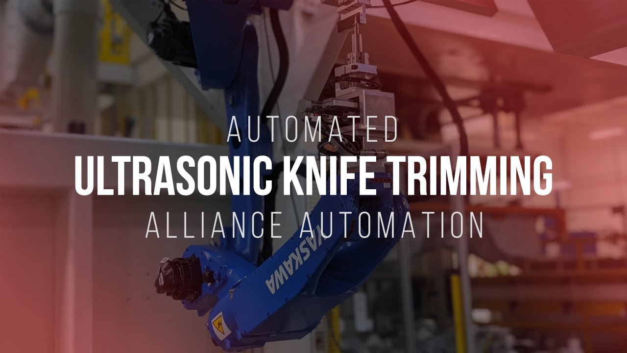 Robotic Ultrasonic Knife Cutting - Automotive Wheel Arch Liners (Alliance Automation - Flint, MI)