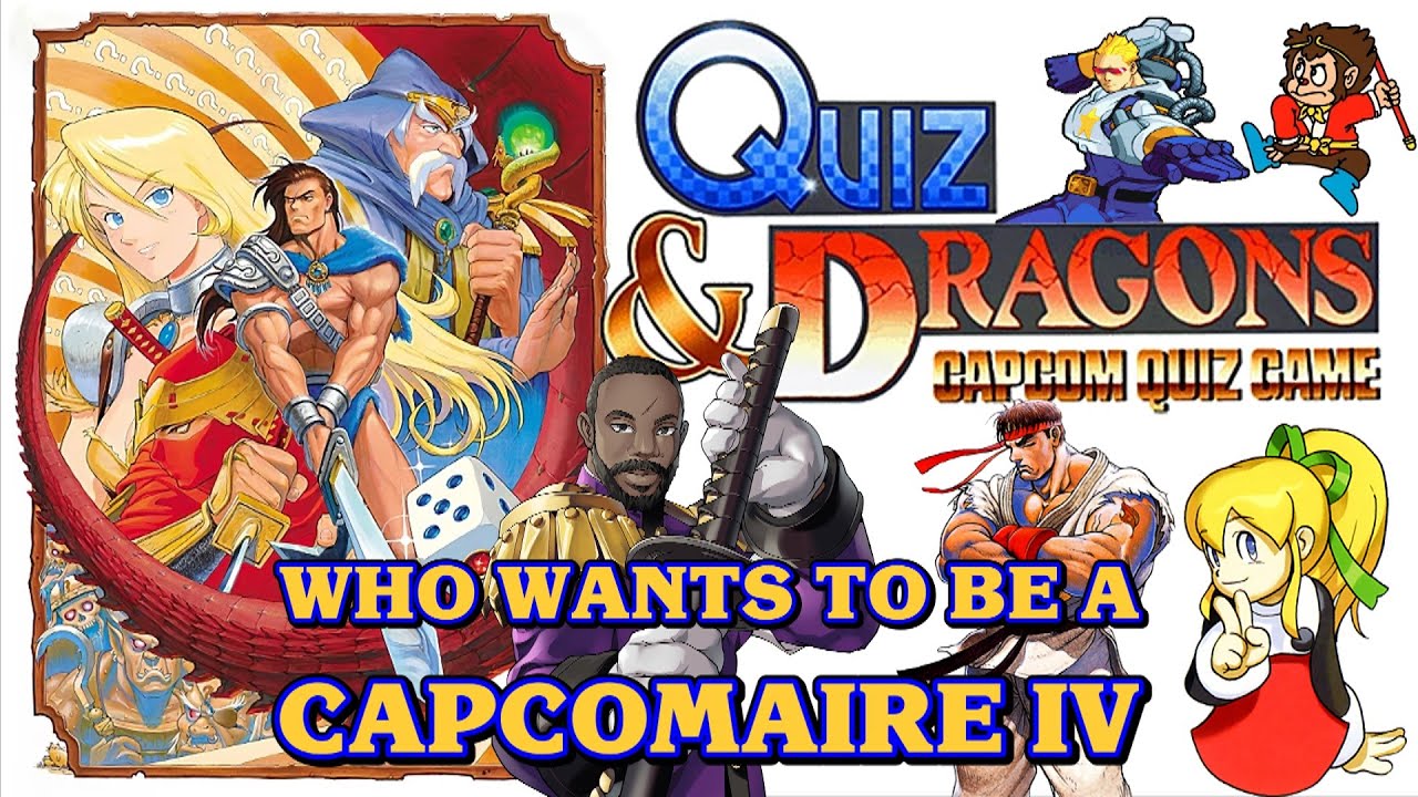 WHO WANTS TO BE A CAPCOMAIRE IV