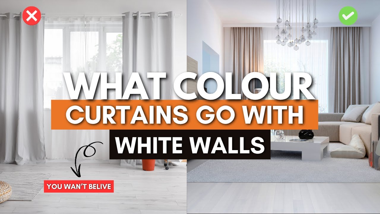 30 Best Color of Curtains To Go With White Walls | Curtain Trends 2025