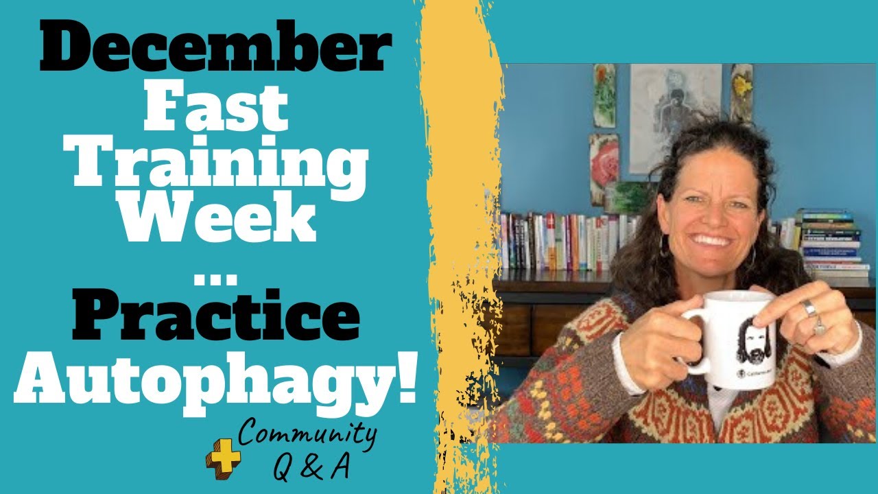 AUTOPHAGY FASTING- Q & A about next weeks Fast Training Week