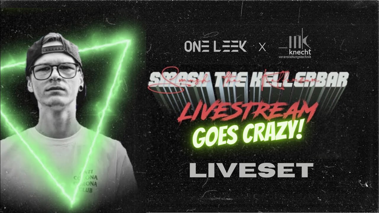 SMASH THE KELLERBAR X KNECHT EVENTS | One Leek