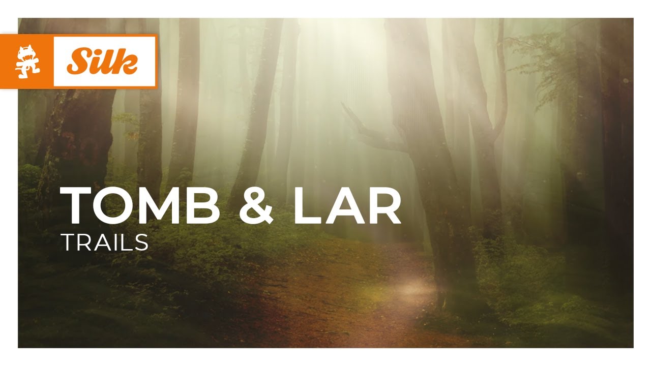 TOMB & LAR - Trails [Monstercat Release]