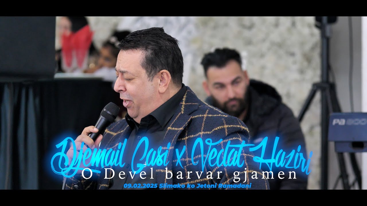 Djemail Gasi x Vedat Haziri - O Devel Barvar gjamen- Slimako ko Jeton Ramadani 09.02.2025