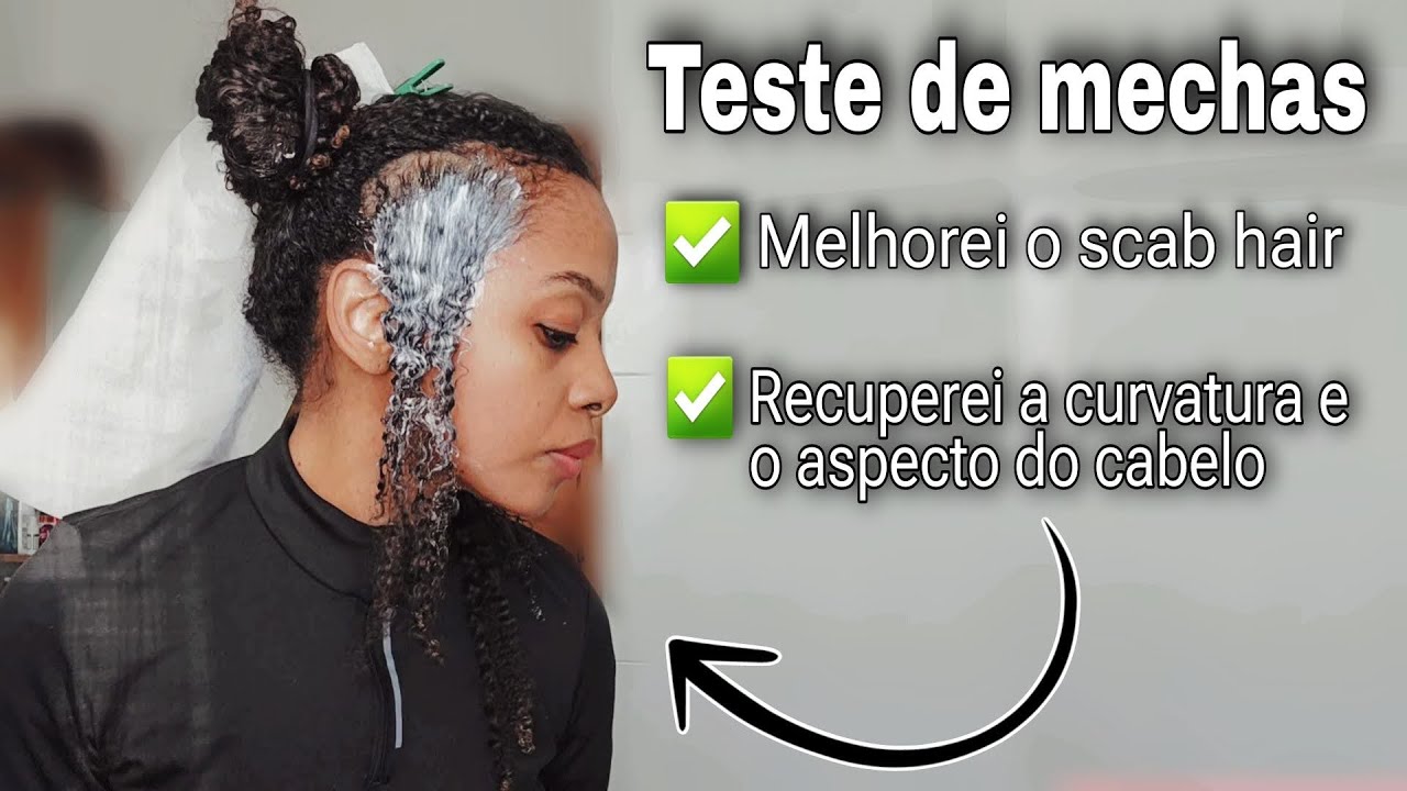 Como Faço Teste de Mechas em Casa: Relaxamento, Scab Hair e Fator Encolhimento!