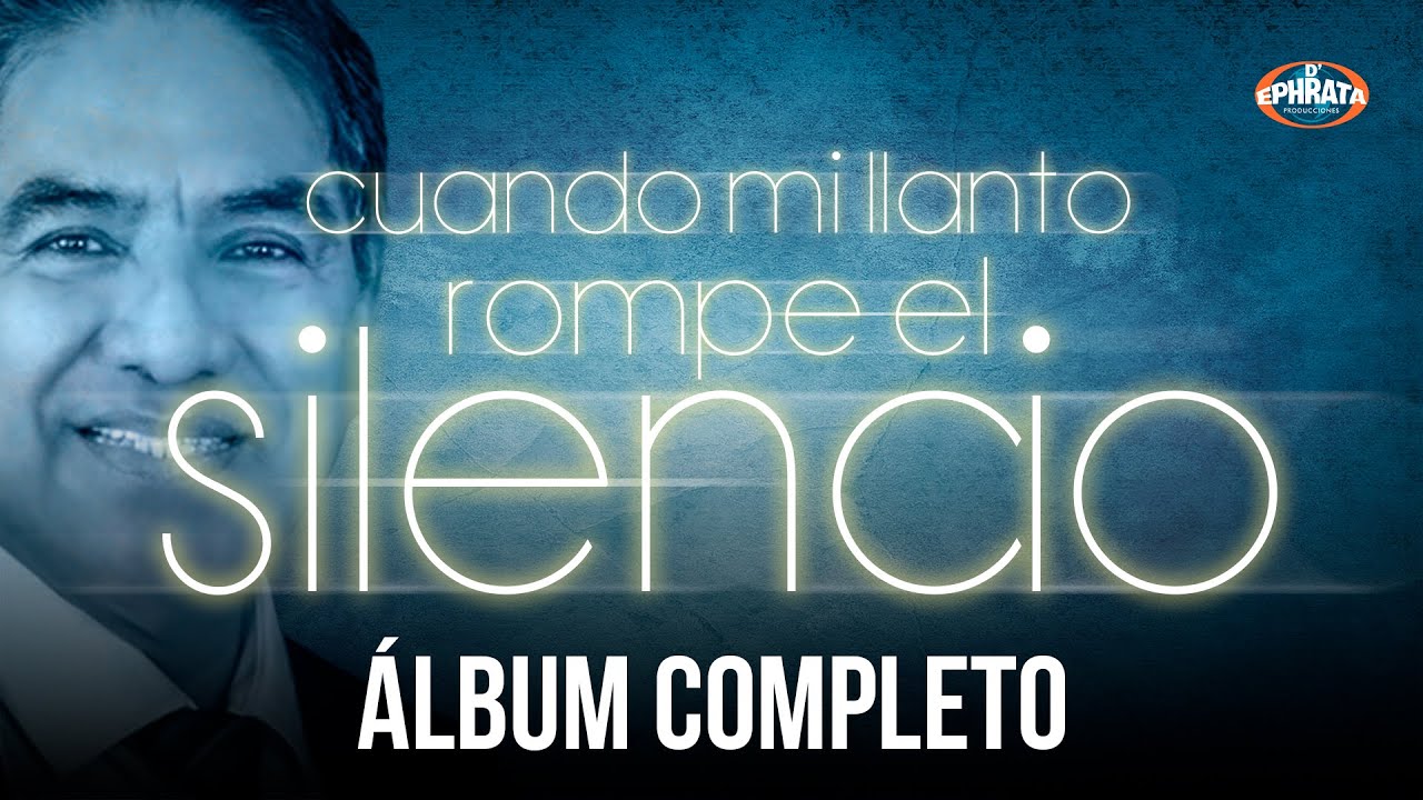 Bertino Aquino | Cuando Mi Llanto Rompe el Silencio / Álbum completo (Nueva Producción)