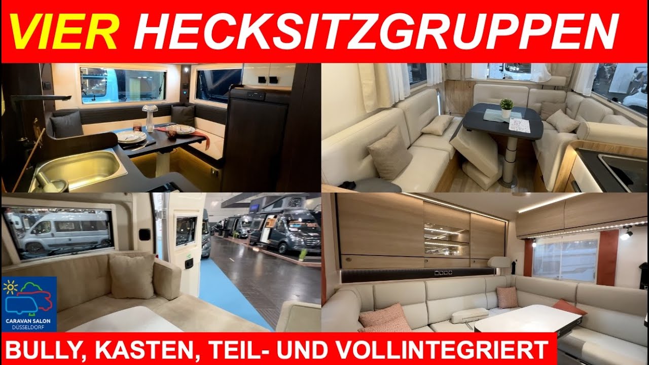 😳 Vier HECKSITZGRUPPEN im Bully, Kasten, Teil- & Vollintegrierten 😳 Geht sowas? Caravansalon 2023