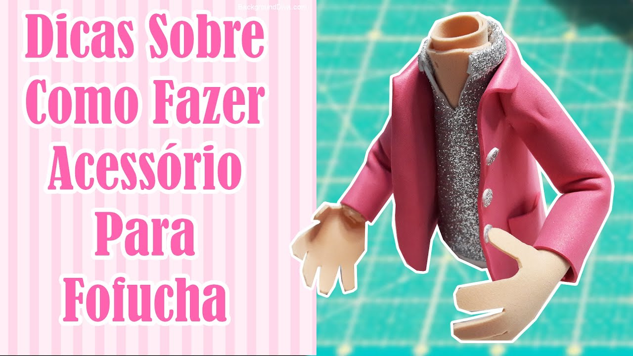 DIY - Dicas Como Fazer Blusa Para Fofuchas (Acessórios)
