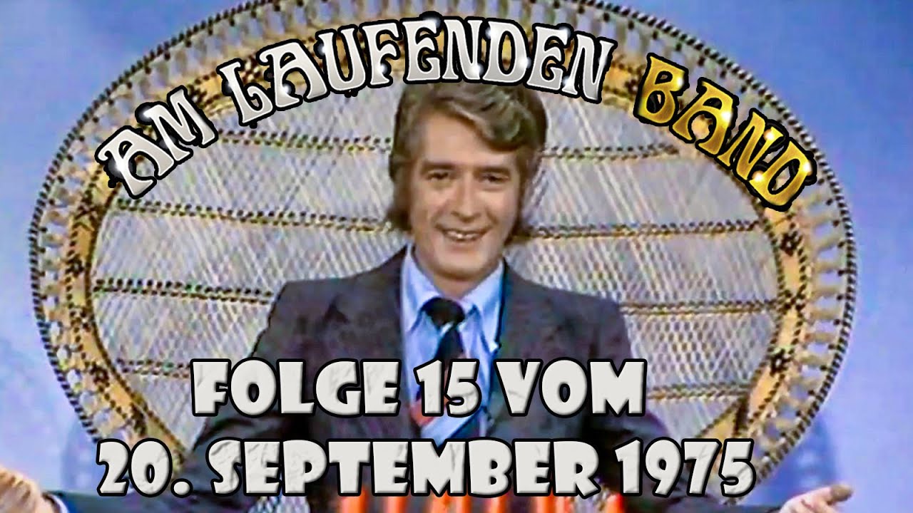 Am laufenden Band - mit Rudi Carrell - Folge 15 vom 20. September 1975