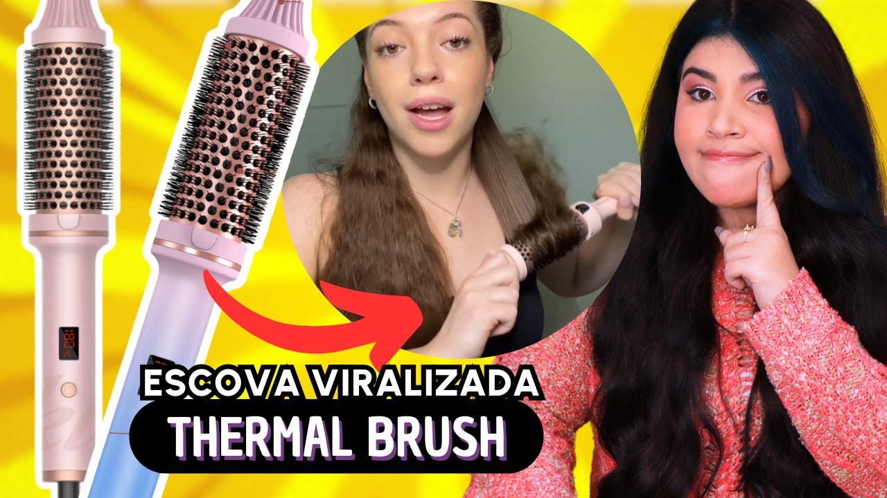 🔥THERMAL BRUSH: Escova t&eacute;rmica alisadora viralizada nas redes sociais