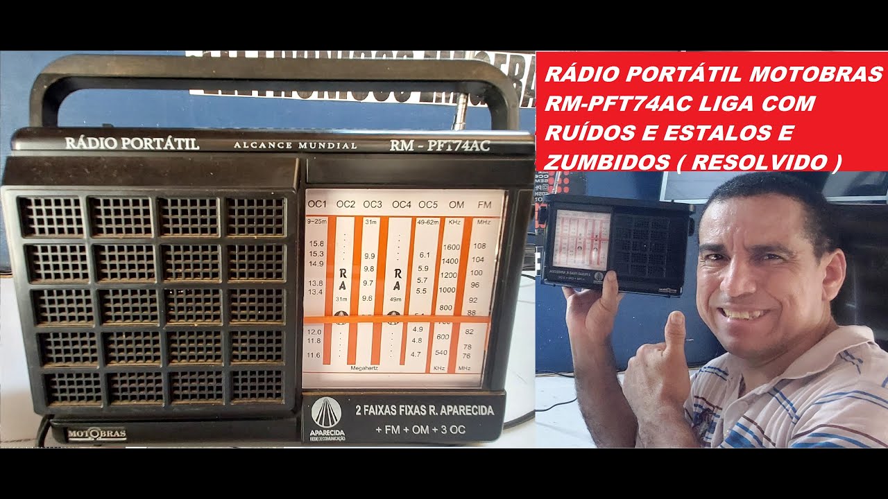 COMO ARRUMAR RÁDIO PORTÁTIL MOTOBRAS RM-PFT74AC LIGA COM RUÍDOS E ESTALOS E ZUMBIDOS ( RESOLVIDO )