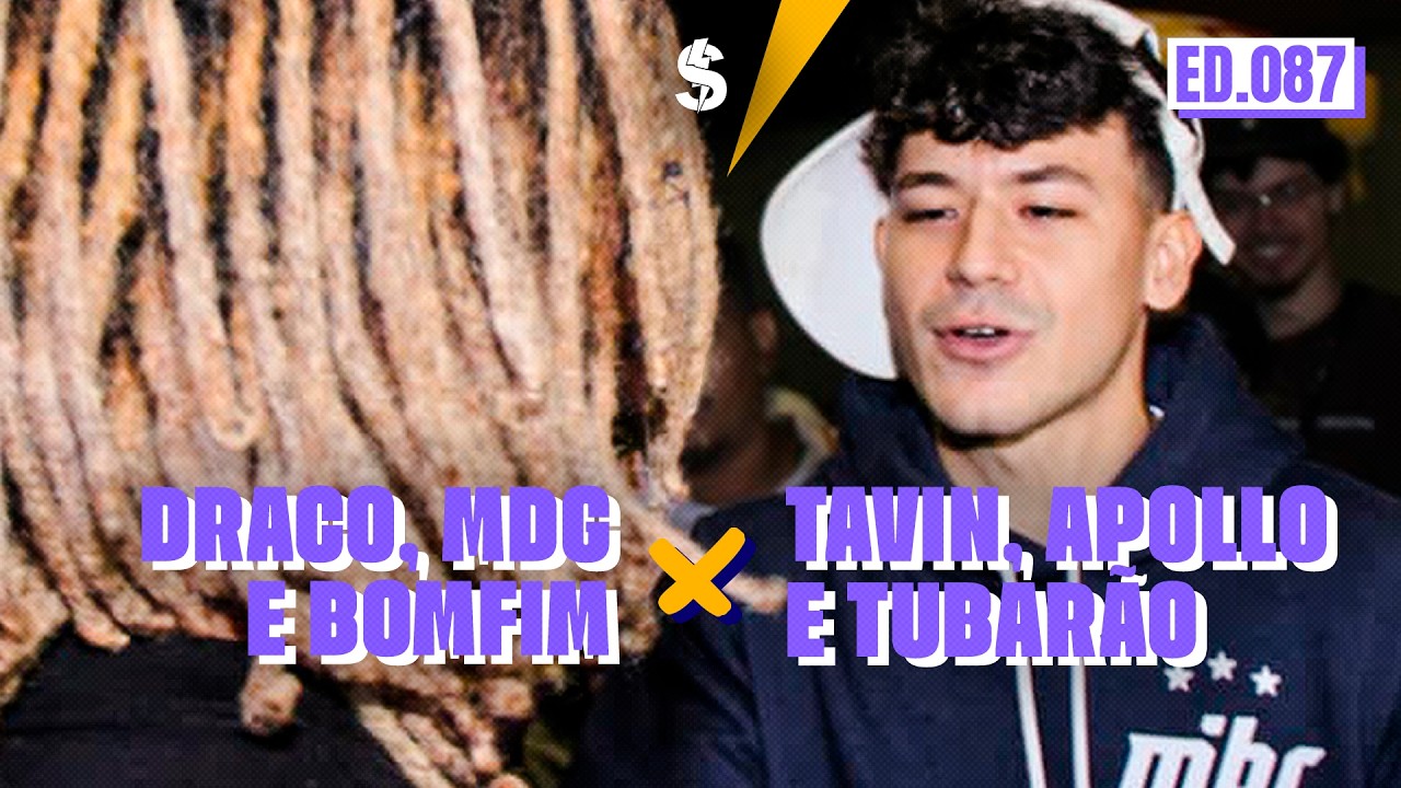 (FICOU PESSOAL🔥) TUBAR&Atilde;O, TAVIN e APOLLO x DRACO, MDG e BOMFIM | PRIMEIRA FASE | BATALHA DO S #87