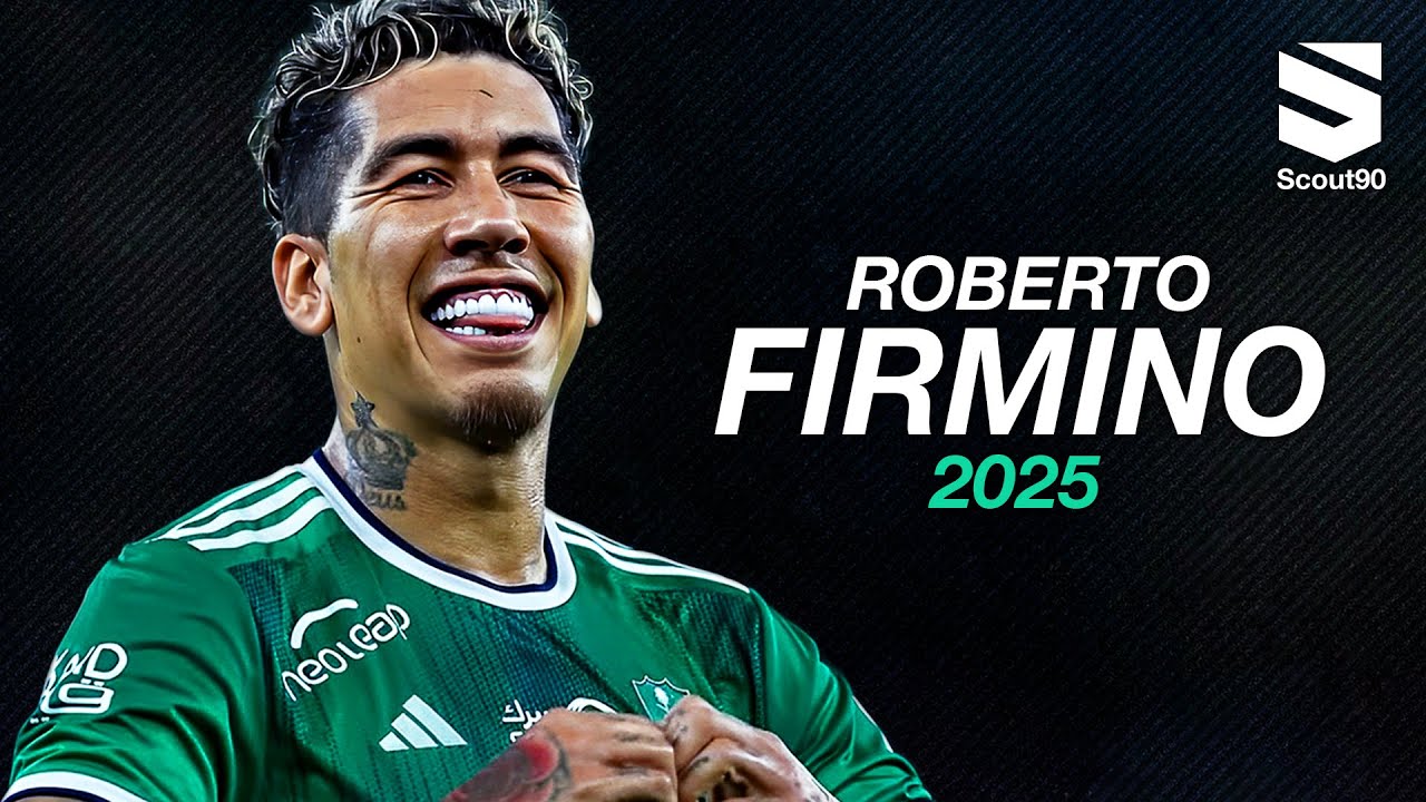 Roberto Firmino 2025 ► Al-Ahli - Brilliant Skills, Assists & Goals | HD