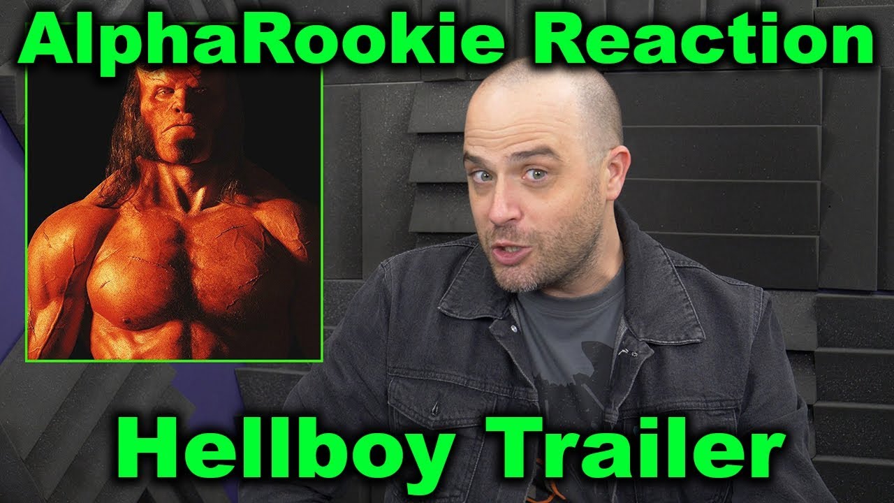 Реакция AlphaRookie на трейлер «Хеллбоя»