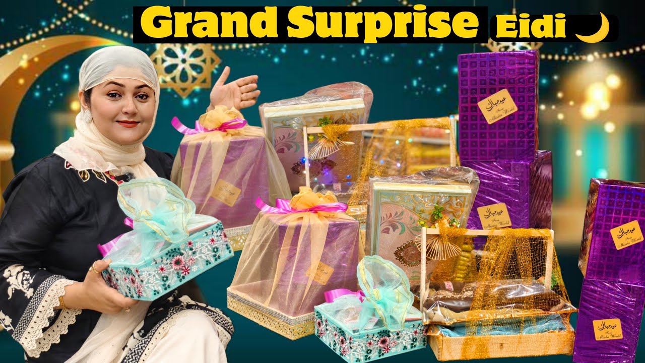 Shaadi ke Baad Behan Ki Pehli Eidi || Grand Eid Basket Surprise Vlog