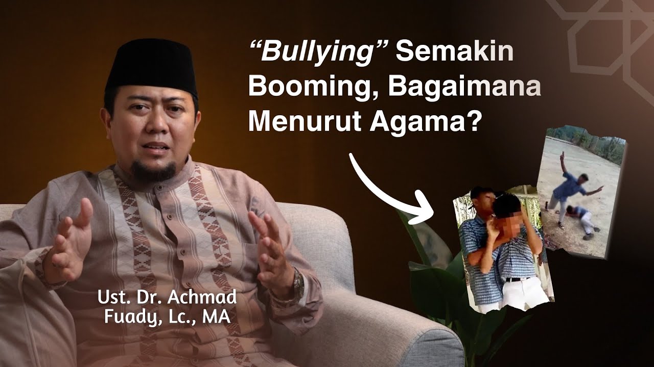 BAGAIMANA 'BULLYING' DALAM PANDANGAN ISLAM? || #QuranInsight Eps. 3