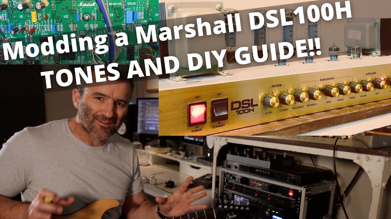Модификация Marshall DSL100H — ЗВУКИ И РУКОВОДСТВО ПО СБОРКЕ СВОИМИ РУКАМИ!!