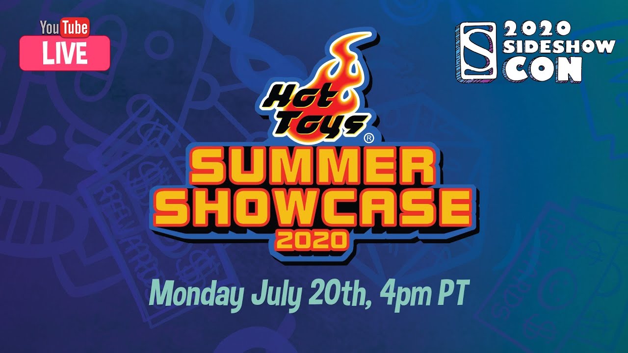 Hot Toys Summer Showcase - Monday, July 20th at 4pm PT | Sideshow Con 2020