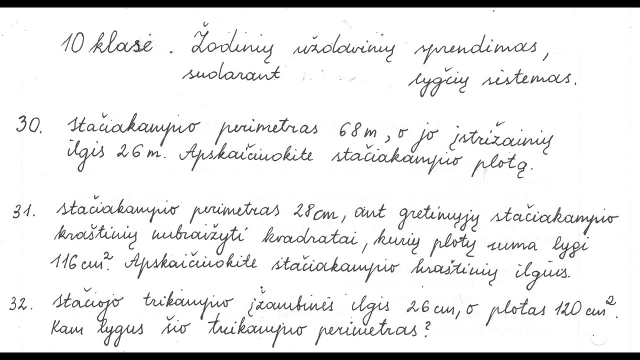 10 klasė. Žodinių uždavinių sprendimas, sudarant lygčių sistemas