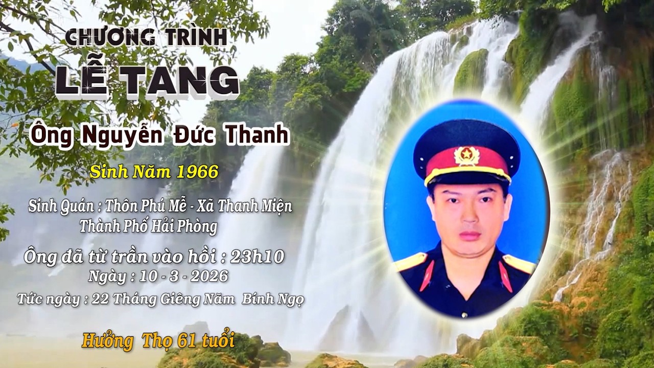 LỄ TANG ÔNG: NGUYỄN ĐỨC THANH. HƯỞNG THỌ 61 TUỔI.