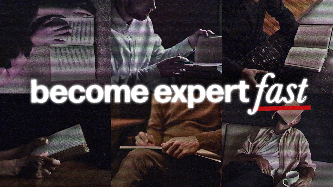 How to Become an Expert at Anything FAST