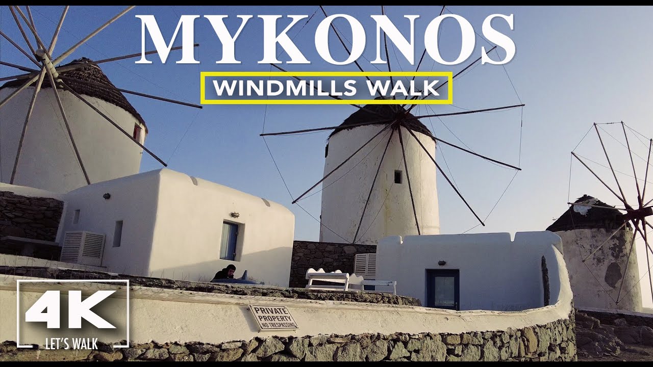 Windmills in Mykonos Island Greece2022 | 4K Virtual Travel Walking Tour Guide with City Sounds