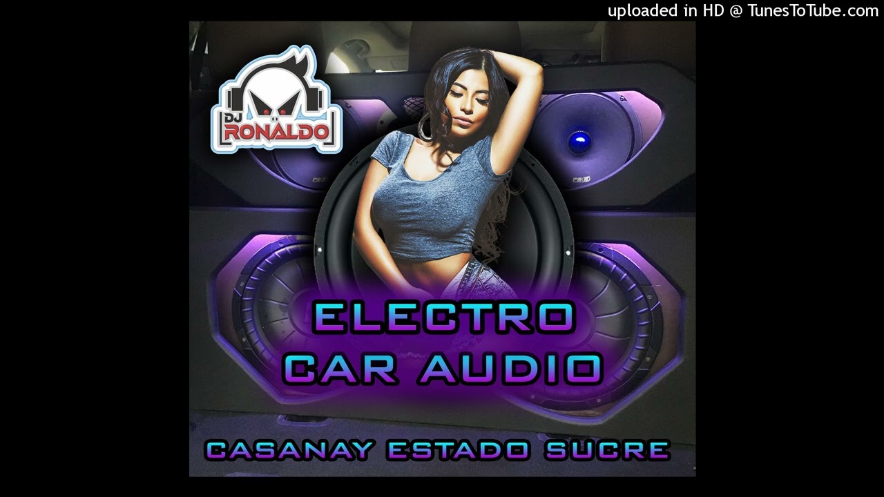 MIX ELECTRO  DOBLE TONO❌ CAR AUDIO ❌ DJ RONALDO🇻🇪