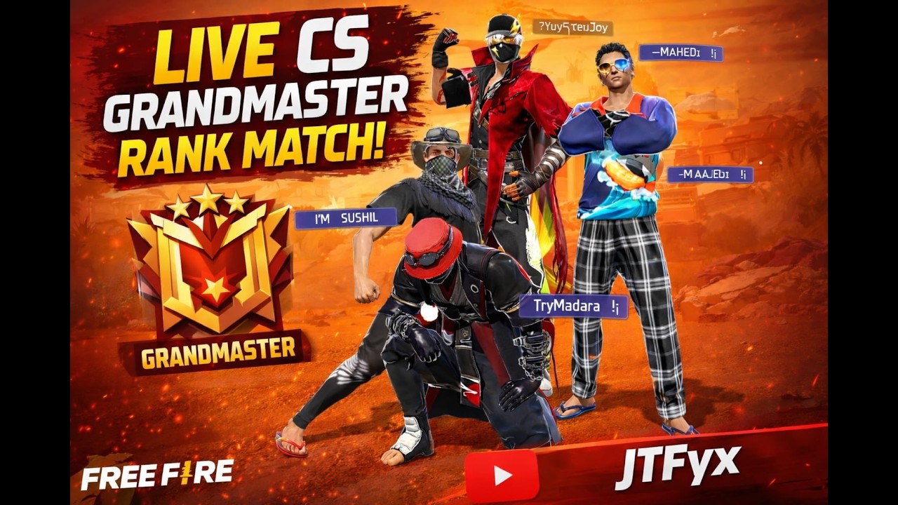 LIVE 🔴  FREE FIRE  BR/CS GRANDMASTER MATCH 🎁 -JTFyx