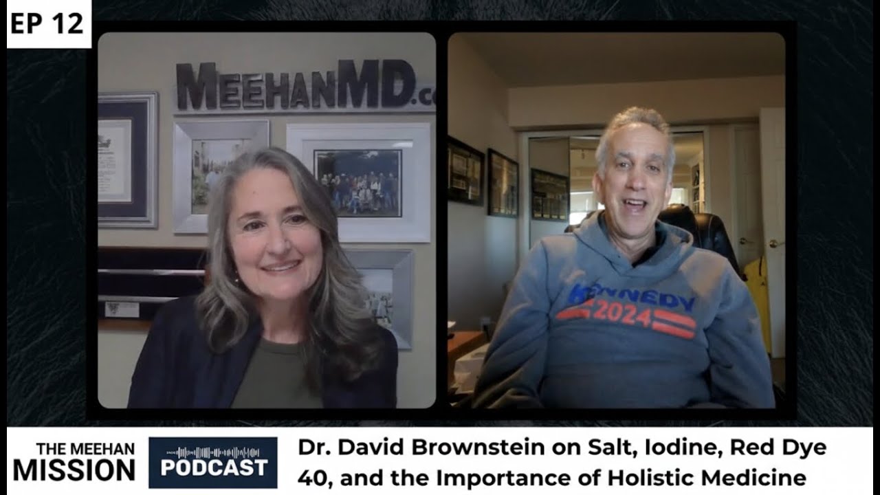 EP12: Dr. David Brownstein - Salt, Iodine, Red Dye 40, and the Importance of Holistic Medicine