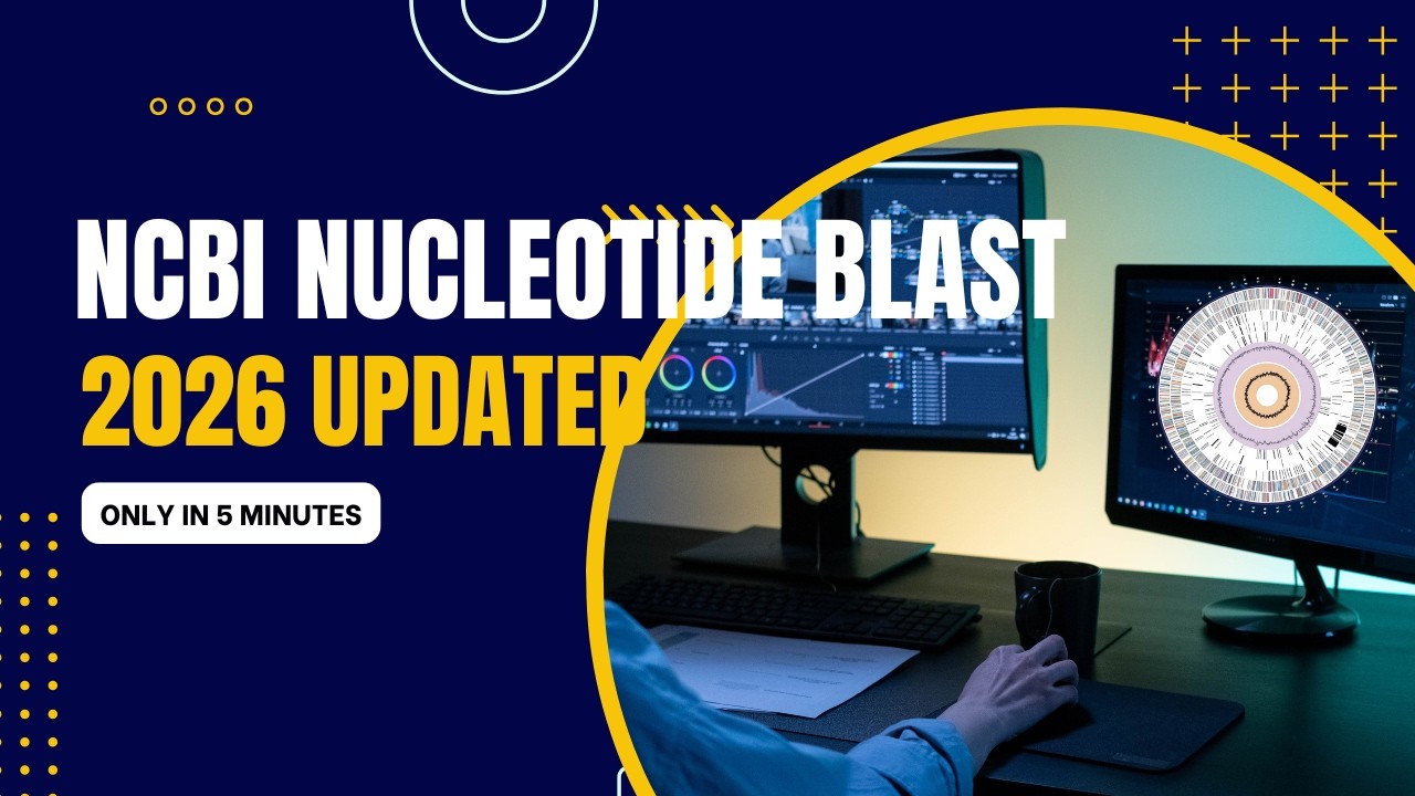 NCBI Nucleotide BLAST Tutorial : 2026 Updated Guide: Bacterial Species Identification