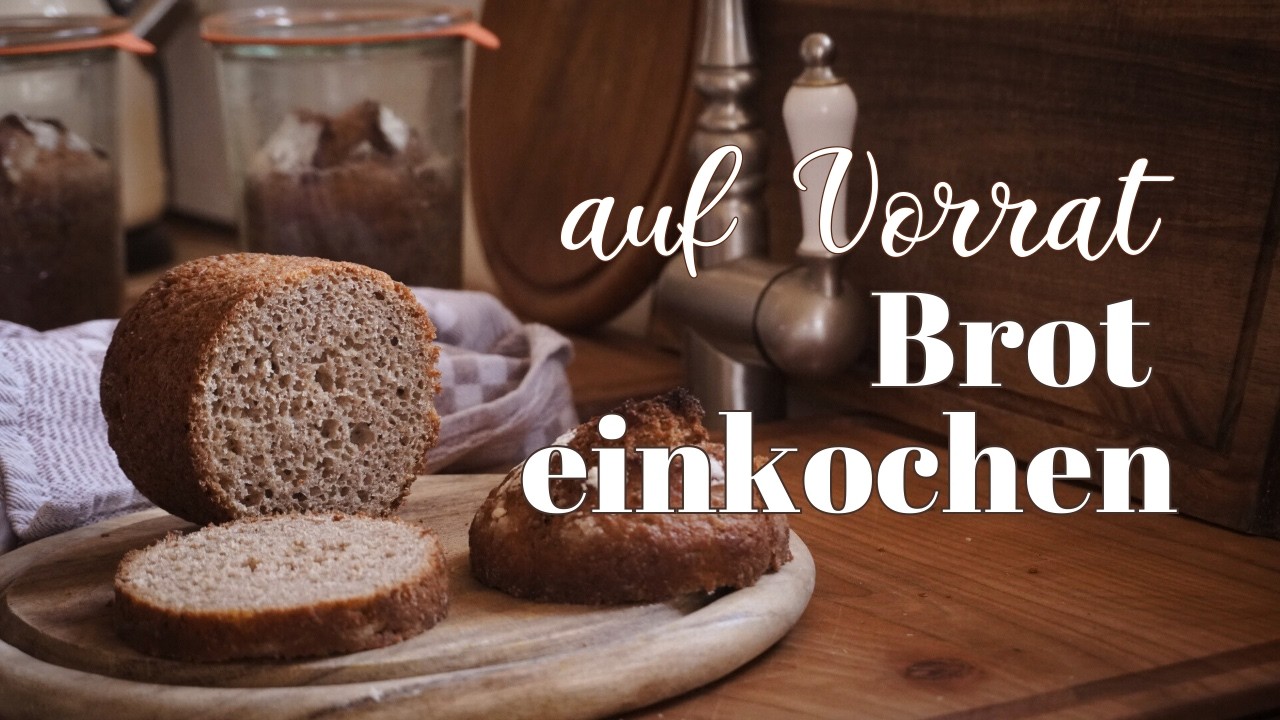 Monatelang haltbar - Brot im Glas 🍞🫙 Notbrot für alle Eventualitäten einfach auf Vorrat einkochen