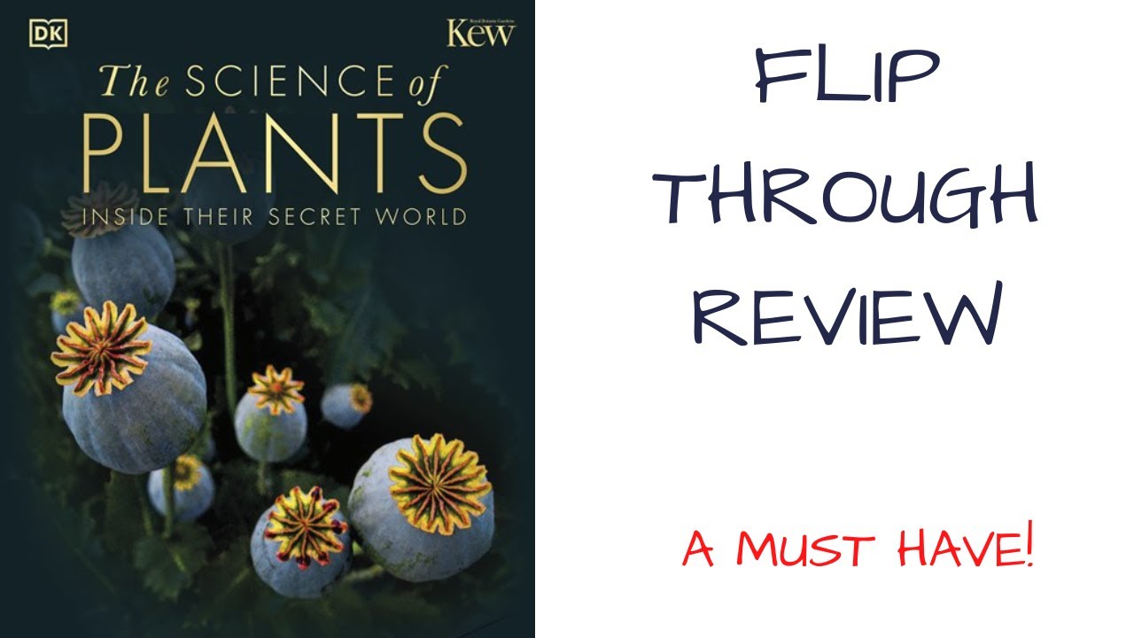 The Science of Plants: Inside Their Secret World