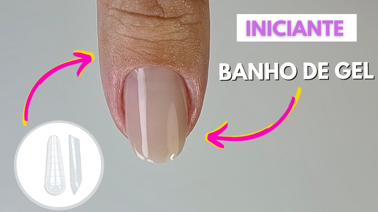 Banho de Gel na Unha Natural para iniciantes (Passo a Passo) - Mundo Nails