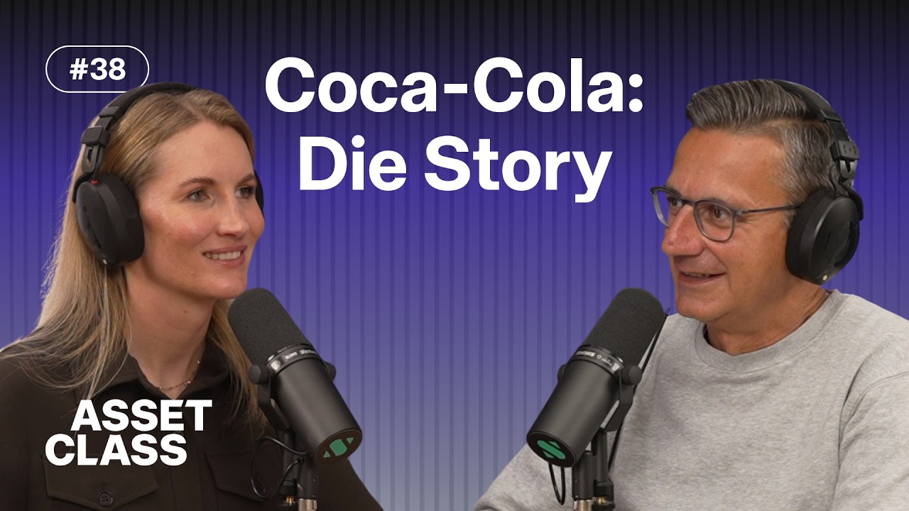 Von der Kokain-Formel zur Weltmarke: Die Erfolgsgeschichte von Coca-Cola | Asset Class #38