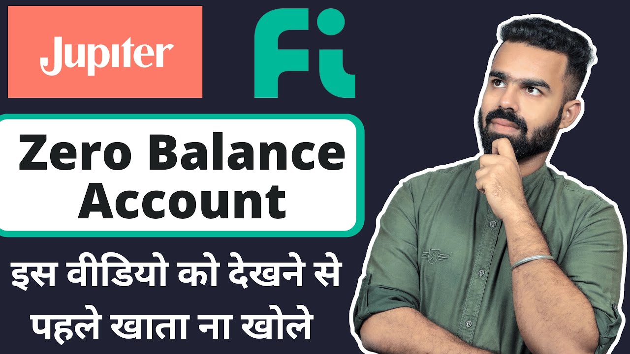 Fi Money And Jupiter money 0 Balance Account Opening Online - Full Review