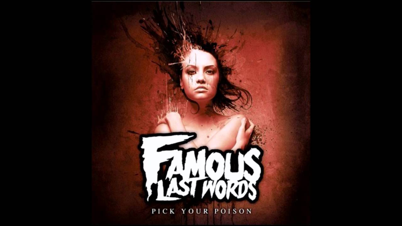 Famous Last Words - Comin' In Hot