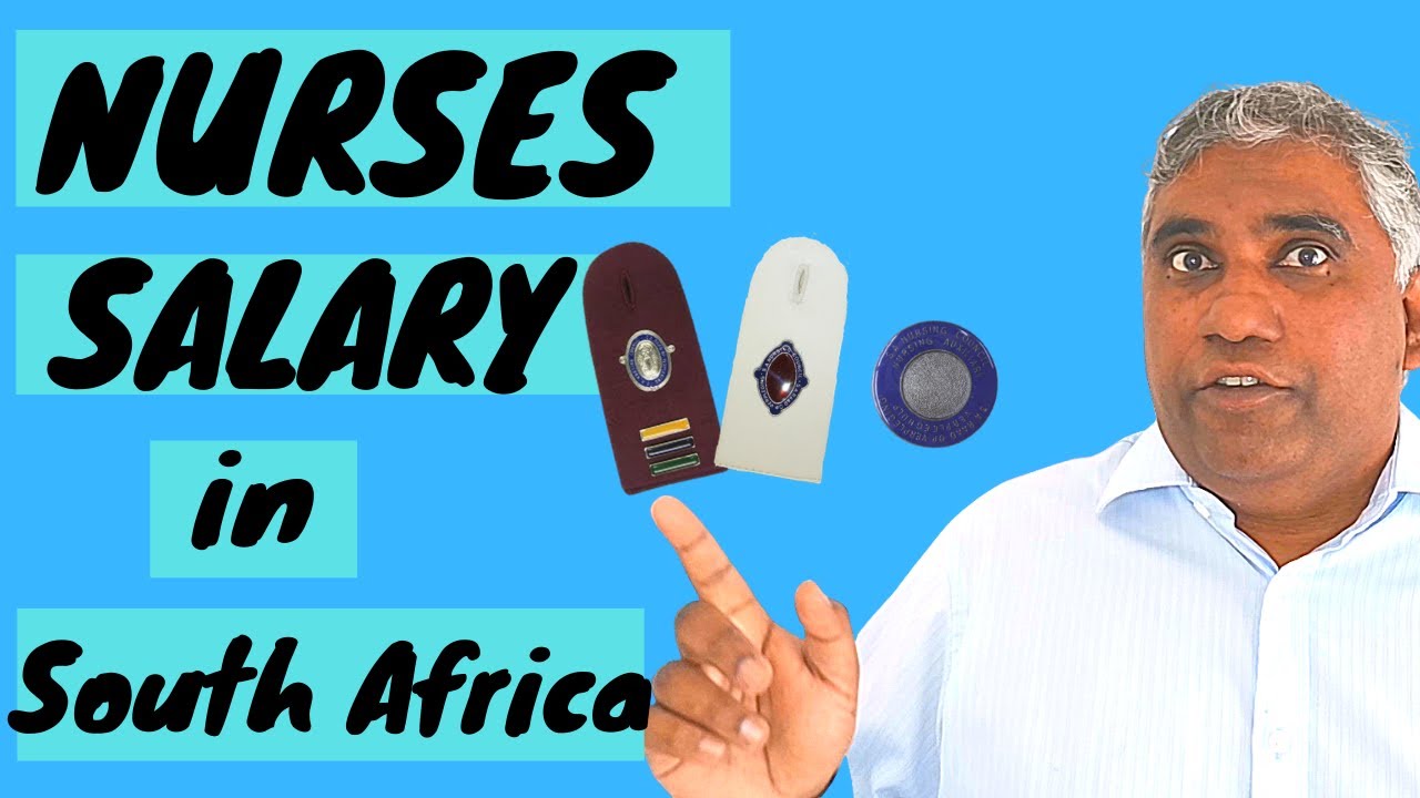 Nurse Salary in South Africa (Public Sector 2019/2020)