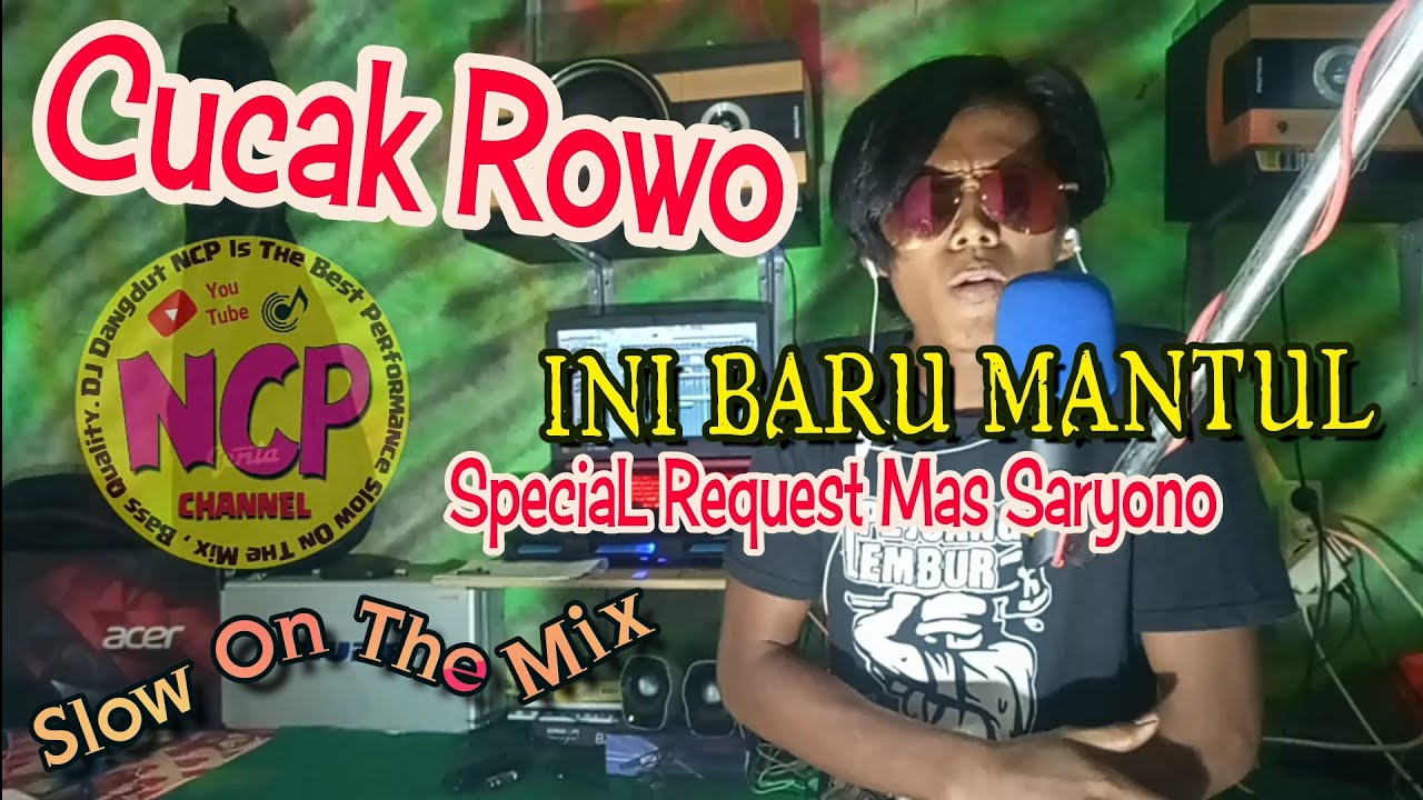 DJ Cucak Rowo enak PoL (By Renno Slow Mix)