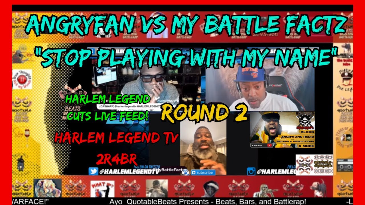 ANGRYFAN VS MY BATTLE FACTZ ROUND 2! HARLEM LEGEND CUTS LIVE FEED!