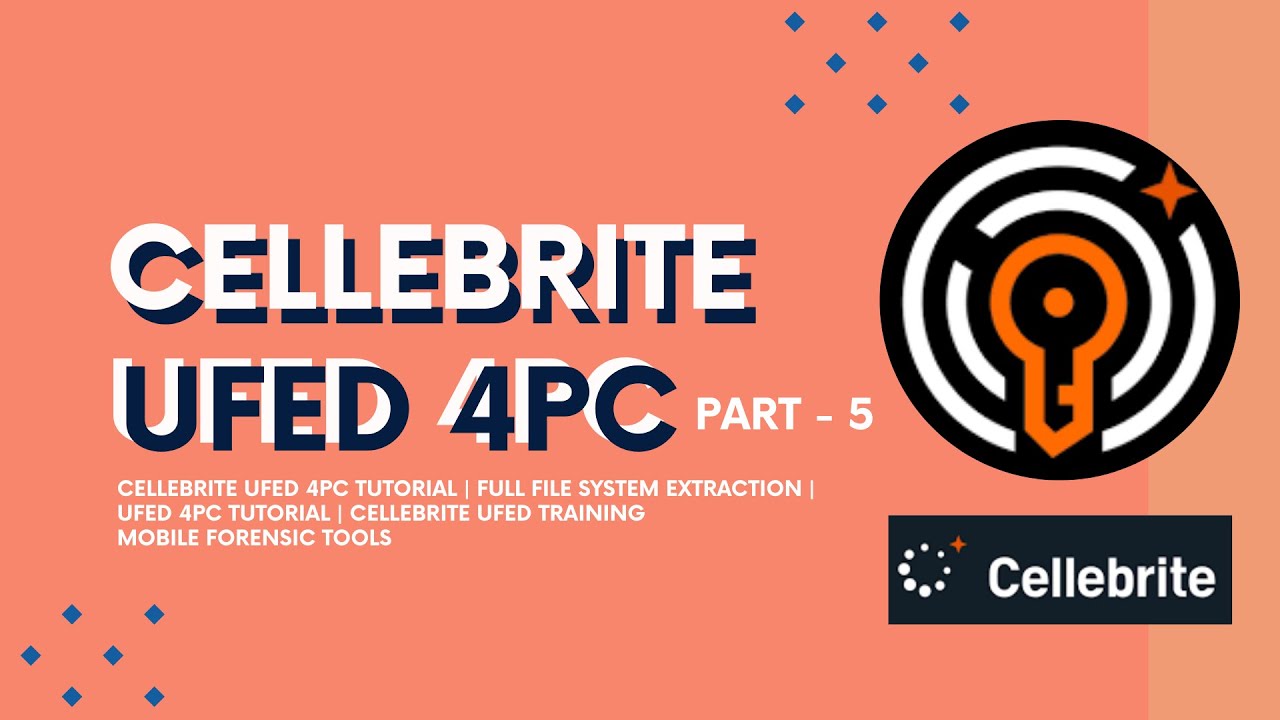 Full File System Extraction Using Cellebrite UFED | Complete Mobile Data Extraction Tutorial