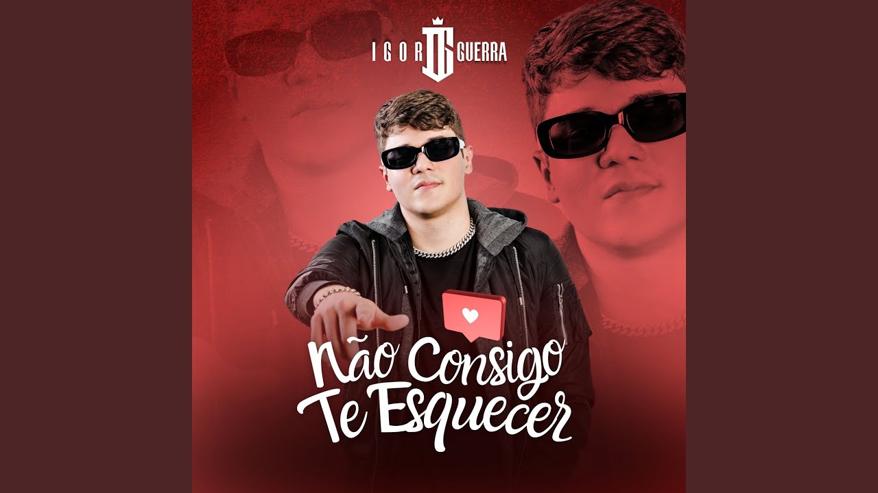 Não Consigo Te Esquecer
