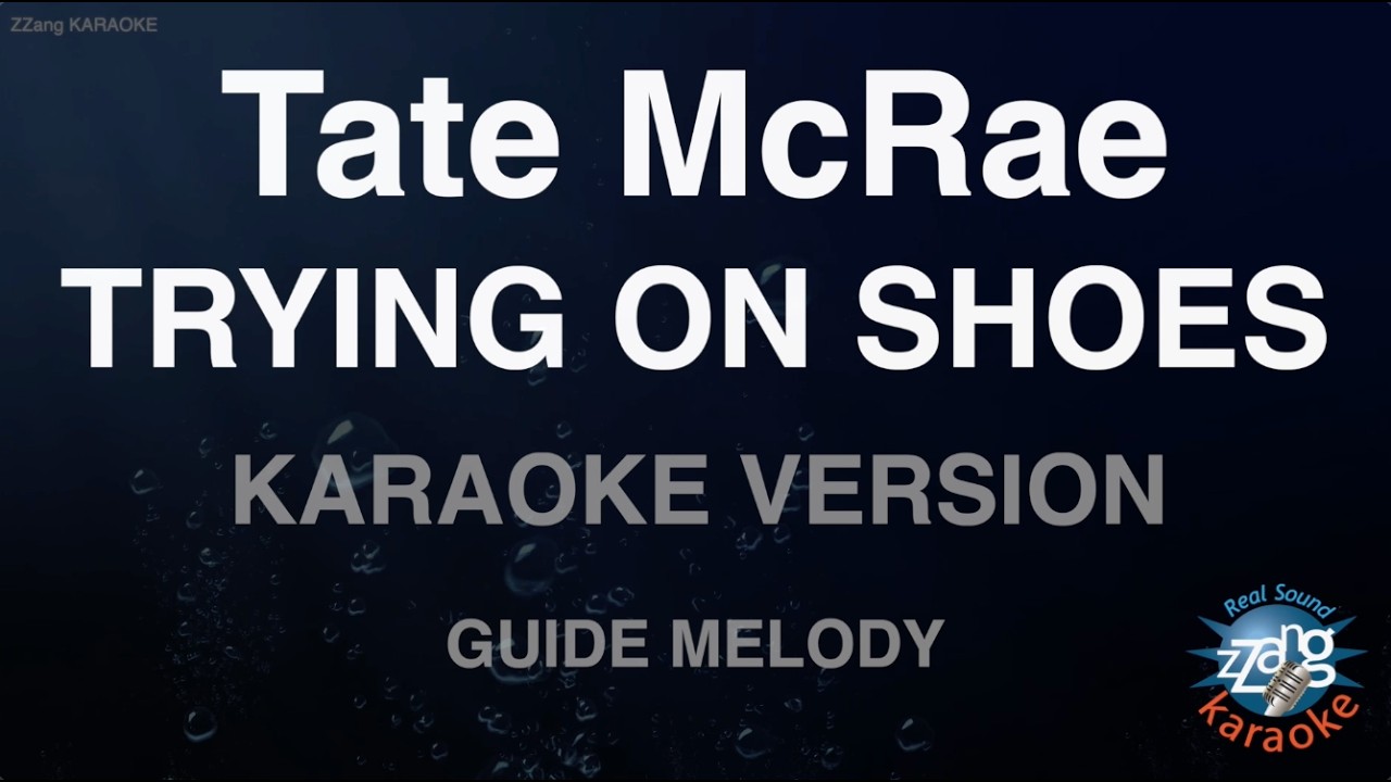 Tate McRae - TRYING ON SHOES (Melody) (Karaoke Version)
