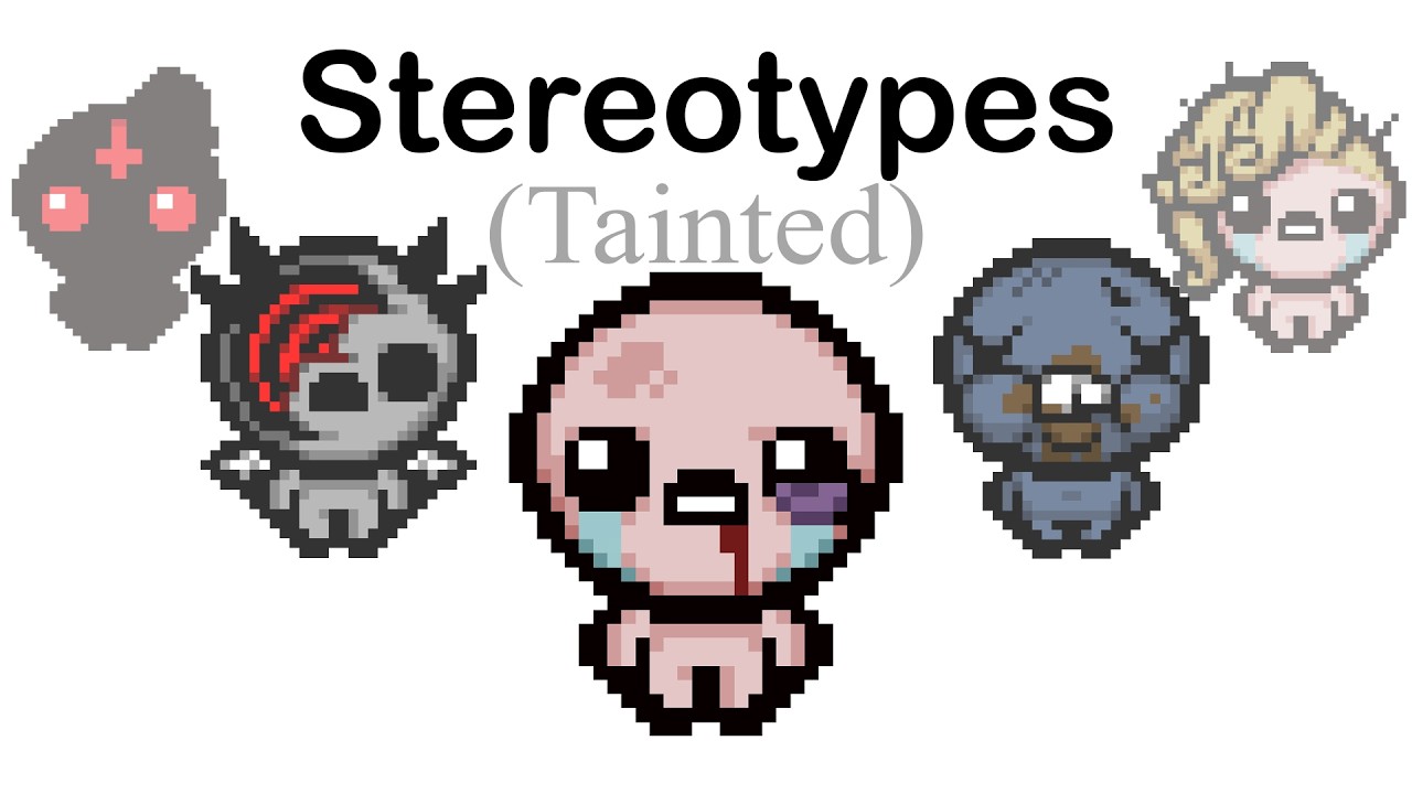 The Binding Of Isaac Tainted Character Stereotypes