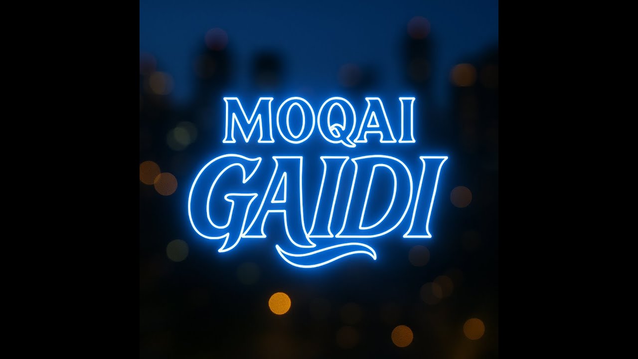 Moqai- Gaidi (Official Audio)