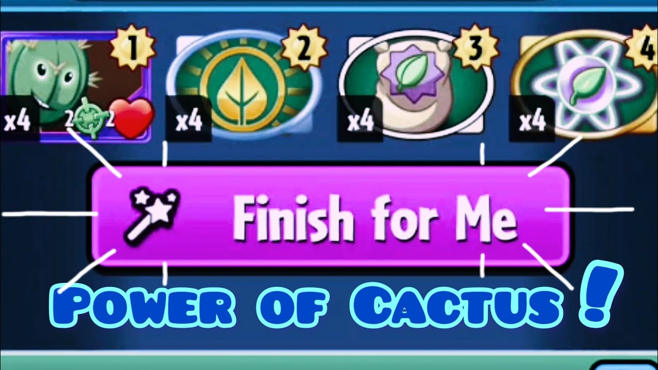 [PvZ Heroes] #1 Power of Cactus 🌵| Finish for Me | Grass Knuckles