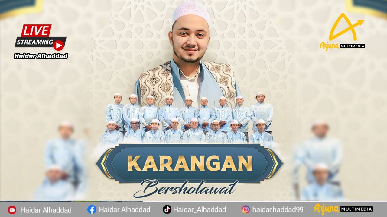 LIVE KARANGAN Bersholawat Bersama HABIB HAIDAR BIN ABDULLAH AL HADDAD