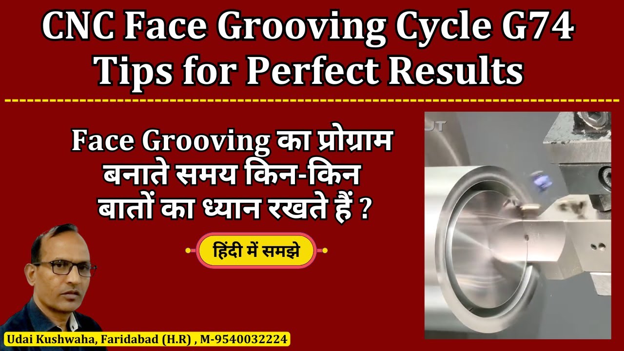 CNC Face Grooving Secrets by Udai Kushwaha | CNC Face Grooving G74 | Face Grooving Tool Holder