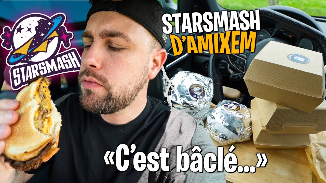 Je go&ucirc;te Starsmash, le Smash Burger d'Amixem et...
