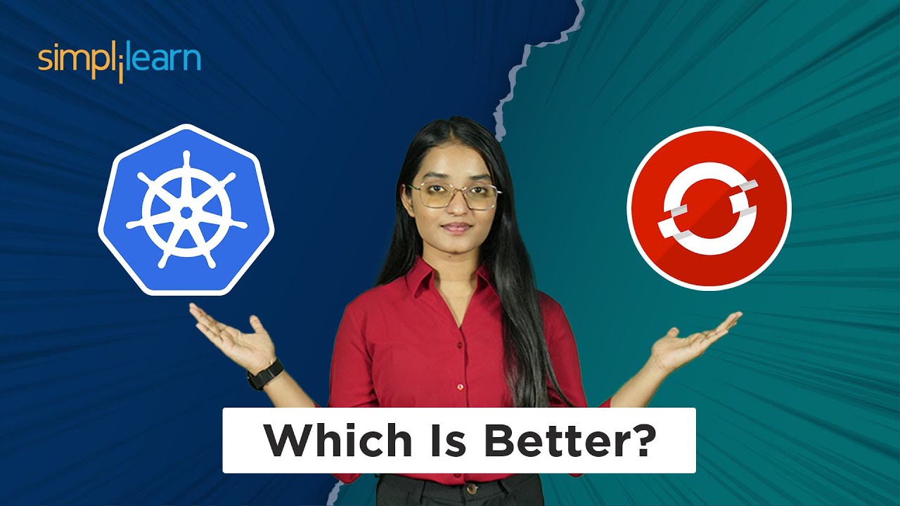 Kubernetes Vs OpenShift | Difference Between Kubernetes And OpenShift | Simplilearn