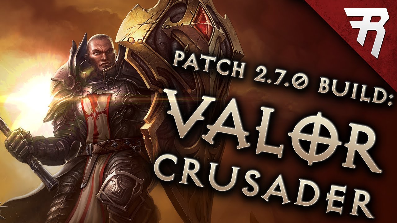 Diablo 3 Season 23 Crusader Aegis of Valor Build Guide (2.7)